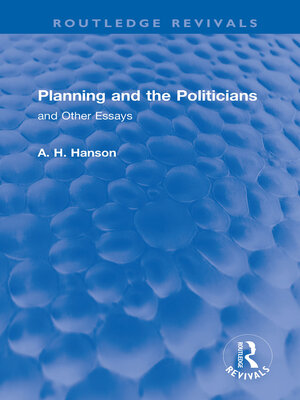 cover image of Planning and the Politicians